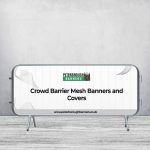 Crowd Barrier Mesh Banners and Covers