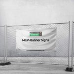 Mesh Banner Signs