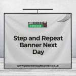 Step and Repeat Banner Next Day